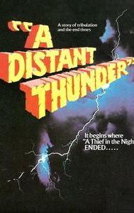 A Distant Thunder