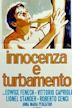 Innocenza e turbamento