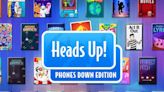 Get the phenomenal game Heads Up! for $20 off