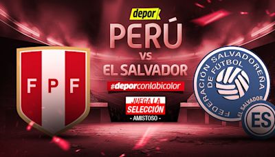 Perú vs. El Salvador EN VIVO vía ATV y América TV: minuto a minuto del amistoso