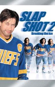 Slap Shot 2: Breaking the Ice