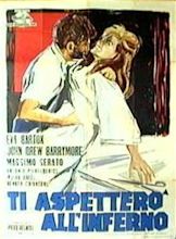 Ti aspetterò all'inferno (I'll See You in Hell) (1960) - FilmAffinity