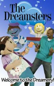 The Dreamsters: Welcome to the Dreamery