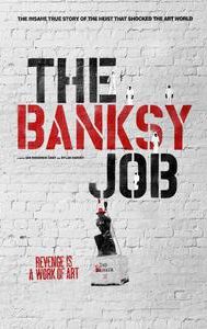 The Banksy Job