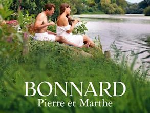 Bonnard, Pierre and Marthe