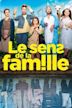 Le sens de la famille