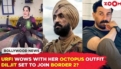 Urfi Javed Amazes In Octopus Outfit | Will Diljit Dosanjh Join Sunny Deol In Border 2?