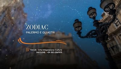 Zodiac, Palermo e gli astri: la passeggiata itinerante nel segno delle stelle