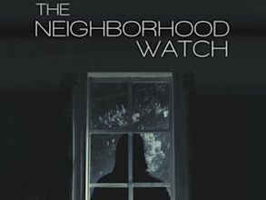 The Neighborhood Watch