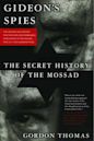 Gideon's Spies: The Secret History of the Mossad (Updated)