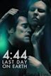 4:44 – Last Day on Earth