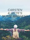 Carsten & Gitte's Movie Madness