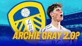 Leeds consider move for exciting ace who could be Archie Gray 2.0
