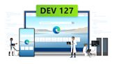 Edge 127.0.2651.8 is out in the Dev Channel with various improvements
