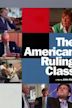 The American Ruling Class