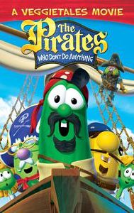 The Pirates Who Don't Do Anything: A VeggieTales Movie