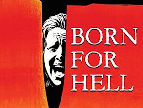 Born for Hell