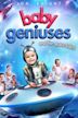 Baby Geniuses and the Space Baby