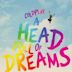Coldplay. A head full of dreams