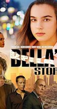 Bella's Story (2018) - IMDb