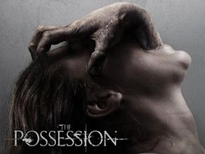 Possession – Das Dunkle in dir