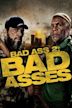 Bad Ass 2: Bad Asses