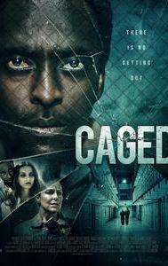 Caged