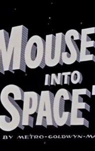 Mouse into Space