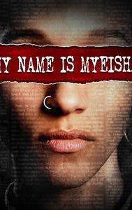 My Name Is Myeisha