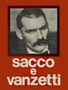 Sacco e Vanzetti