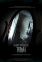 Impossible Things | Horror