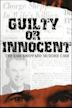 Guilty or Innocent: The Sam Sheppard Murder Case