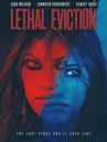 Lethal Eviction