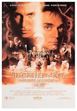 Siegfried & Roy: The Magic Box - Box Office Mojo