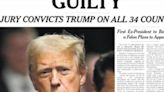 "Culpable": la histórica portada de 'The New York Times' sobre el veredicto de Trump, el primer presidente de EEUU condenado