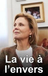 La vie à l'envers