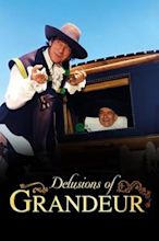 Delusions of Grandeur (film)