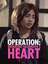 Operation: Break The Casanova's Heart