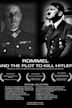 Rommel and the Plot to Kill Hitler