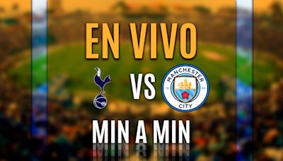 Tottenham vs Manchester City EN VIVO. Transmisión ONLINE Premier