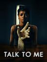 Talk to Me (2022 film)