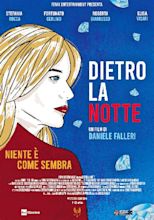 Dietro la notte (2021) - IMDb