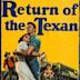 Return of the Texan