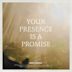 Your Presence Is a Promise [Live]