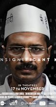 An Insignificant Man (2016) - IMDb