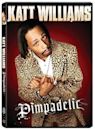 Katt Williams: Pimpadelic