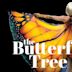 The Butterfly Tree