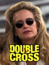 Double Cross