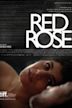 Red Rose (2014 film)