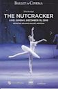 The Bolshoi Ballet: Live from Moscow - The Nutcracker